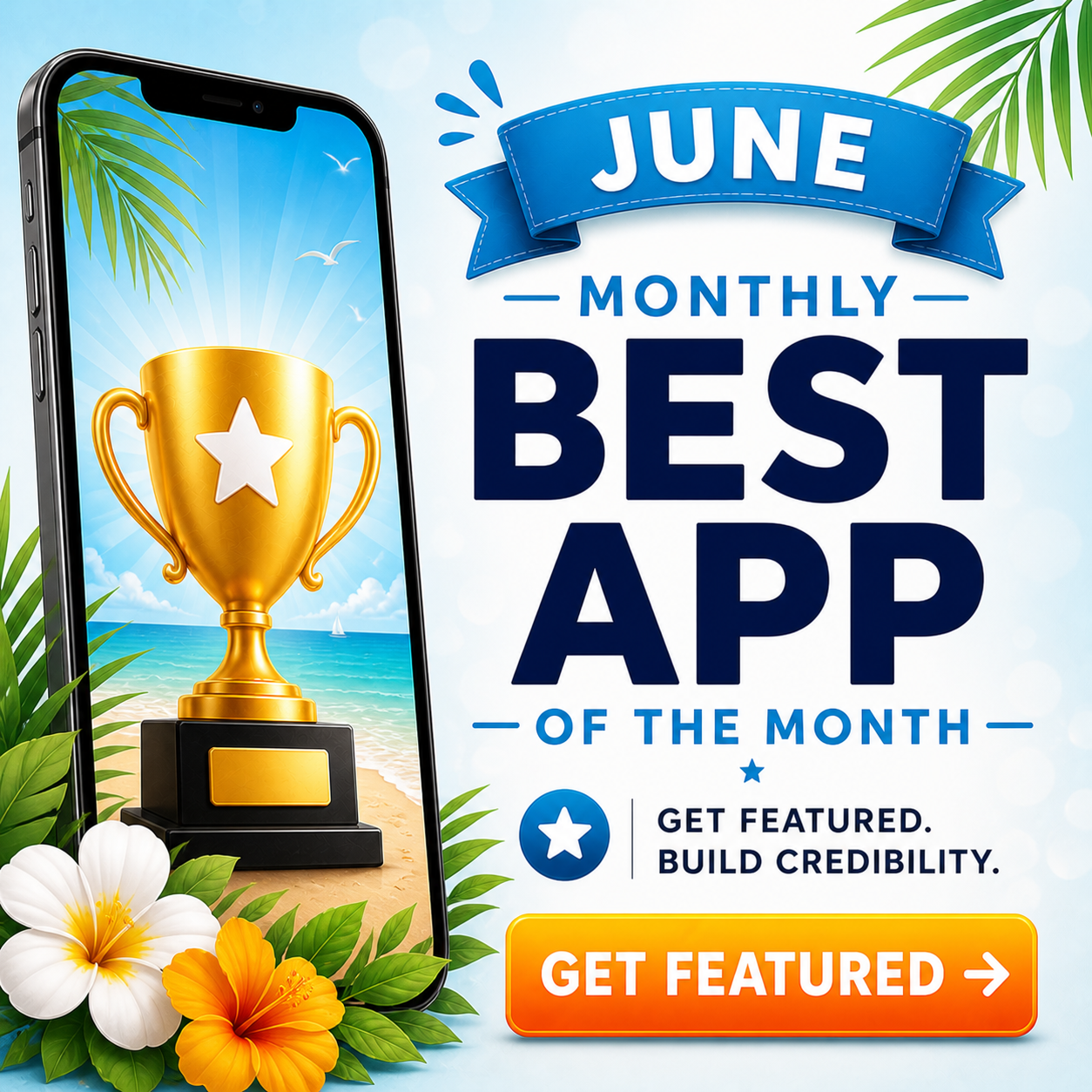 App Award Contest: Best Mobile App (Monthly Contest)